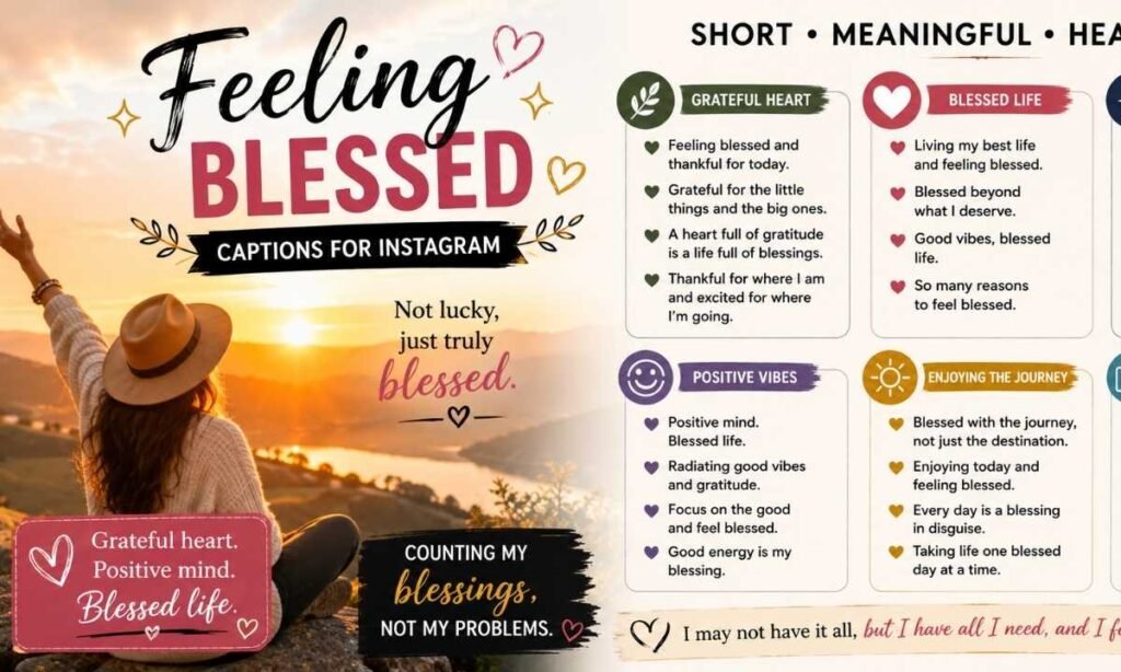 Feeling Blessed Captions for Instagram